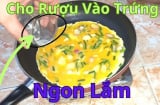 Cách rán trứng từ 2 quả thành 4 quả: Nhiều gấp đôi bình thường, ai không biết quá lãng phí