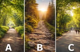 Quiz: Chọn 1 con đường bạn muốn đi nhất  sẽ tiết lộ vận may hay thử thách sắp tới