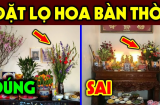 Đặt lọ hoa này lên bàn thờ hút tài lộc: Tiền về như nước lũ, giàu ú ụ