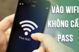 4 cách bắt Wi-Fi miễn phí trên điện thoại không cần mật khẩu, tiết kiệm 4G/5G ai cũng làm được