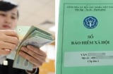 Kể từ hôm nay: Đóng BHXH từ 10 năm được rút một lần tối đa 500 triệu, đúng hay sai?