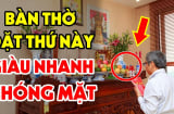 3 dấu hiệu trên bàn thờ báo hiệu điềm may mắn sắp trúng số giàu to