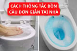 3 cách thông tắc bồn cầu tại nhà đơn giản không cần gọi thợ