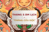 Tháng 5 âm lịch là tháng Cửu Độc: Có 9 ngày Xấu nhất năm Bính Ngọ, dễ gặp xui xẻo, tai ương