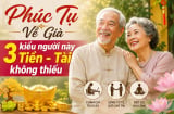 Phúc Tụ Về Già, 3 kiểu người này Tiền - Tài không thiếu