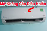 4 cách bật điều hòa không cần điều khiển: Đơn giản, dễ thực hiện