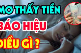 4 giấc mơ báo hiệu may mắn: Bạn sắp trúng số giàu to