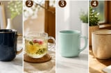 Chọn 1 chiếc cốc bạn muốn dùng nhất để khám phá bạn sẽ bật lên mạnh mẽ ở môi trường nào