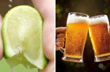 Tại sao nhiều người thích vắt chanh vào cốc bia?