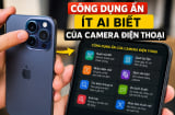 Bí mật công dụng của camera điện thoại: Hóa ra không chỉ để chụp ảnh