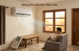 Đóng kín cửa khi bật điều hòa là sai lầm: Thợ lâu năm tiết lộ cách mở cửa giúp tiền điện giảm sâu