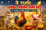 3 tuổi lương thưởng tăng vọt từ tháng 9 đến tháng 11/2026