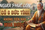 3 kiểu người phúc lớn mạng lớn: Càng già càng giàu có