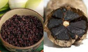 9 thực phẩm màu đen tốt tựa nhân sâm, giúp giảm nguy cơ mắc K