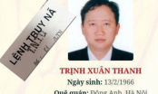 Trịnh Xuân Thanh bị truy nã: Sai phạm lộ ra thế nào?