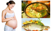 Bà bầu ăn cá chép giúp an thai khỏe mạnh, thai nhi tăng cân ầm ầm trong bụng
