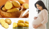 4 tác hại khi mẹ bầu ăn khoai tây, chớ dại ăn nhiều kẻo hối không kịp