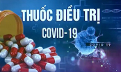 Chi tiết 7 nhóm thuốc điều trị tại nhà cho bệnh nhân Covid-19: Lưu ý quan trọng để sử dụng an toàn