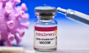 So sánh 4 loại vắc xin phòng Covid-19, AstraZeneca đứng số 1 về ngăn ngừa nhập viện
