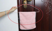 Đặt 1 chiếc khăn ướt lên nắm cửa: Lợi ích bất ngờ ai không biết chỉ có thiệt