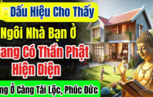 3 dấu hiệu của ngôi nhà có nhiều phúc khí: Càng ở gia chủ càng giàu có, sung túc viên mãn