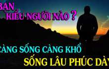 4 kiểu người càng sống càng Cạn Phước, trẻ lao đao, già cô quạnh: Đó là kiểu người nào?