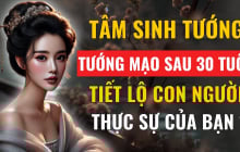 Tâm sinh tướng: Tướng mạo sau 30 tiết lộ con người của bạn, hãy nhìn vào 3 điểm này sẽ rõ