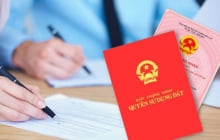 Người dân chú ý: Từ 1/7, quá hạn 3 mốc thời gian này, sẽ không được sang tên sổ đỏ