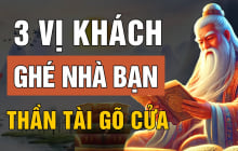 3 người này tới nhà Thần Tài ghé thăm: Càng già càng giàu