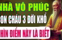 4 kiểu gia đình càng ngày càng mất phúc lộc