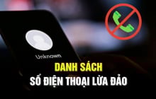 Danh sách 32 số điện thoại lừa đảo mới nhất 2026: Người dân tuyệt đối không nghe máy