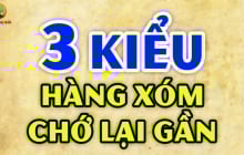 3 kiểu hàng xóm nên tránh kết giao: Càng thân thiết bạn càng thiệt thòi