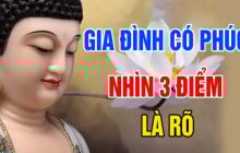 Nhà có 3 điều này chứng tỏ nhiều phúc báo: Con cháu đời sau giàu có giỏi giang hơn đời trước
