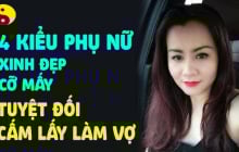 4 nét tướng của người phụ nữ dù đẹp như tiên cũng đừng lấy làm vợ