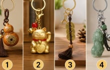 Chọn 1 chiếc móc treo chìa khóa: Bạn có phải người dễ thu hút tiền bạc?