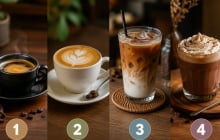 Chọn 1 ly cà phê bạn thích nhất