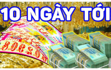 10 ngày tới: 3 con giáp may mắn Trúng số giải đặc biệt