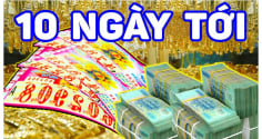 10 ngày tới (3/5-12/5): 4 tuổi Bà Chúa Kho Ban Lộc, Trúng Số đổi đời, giàu nứt vách