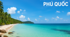Phú Quốc – “Hawaii phương Đông” đưa du lịch Việt vươn tầm thế giới