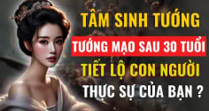 Tâm sinh tướng: Tướng mạo sau 30 tiết lộ con người của bạn, hãy nhìn vào 3 điểm này sẽ rõ