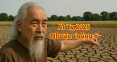 Tổ tiên nói 'Sợ năm Tỵ nhuận có 2 tháng 6', vì sao sợ? Chú ý năm Ất Tỵ 2025 cũng nhuận tháng 6