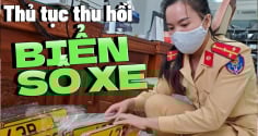 Từ nay đến hết tháng 12/2028: Có 8 trường hợp sẽ bị thu hồi biển số xe, ai cũng nên chú ý