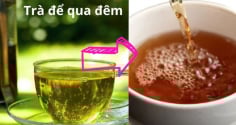 Nước trà để qua đêm đừng đổ đi: Chúng có 9 công dụng tuyệt vời ai cũng thích