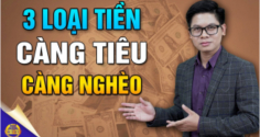 3 loại tiền càng tiêu càng nghèo khổ