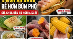 5 món ăn sáng rẻ hơn bún phở, giá chưa đến 15 nghìn/suất