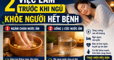 2 việc làm trước khi ngủ, khỏe người hết bệnh