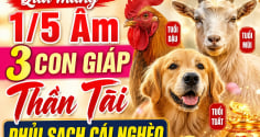 Qua mùng 1/5 Âm, 3 con giáp Thần Tài phủi sạch cái nghèo