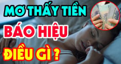 4 giấc mơ báo hiệu may mắn: Bạn sắp trúng số giàu to