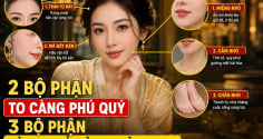 2 bộ phận của phụ nữ càng to càng phú quý, 3 bộ phận càng nhỏ càng giàu sang