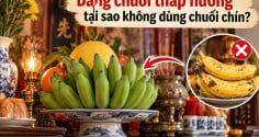 Dâng chuối thắp hương tại sao không dùng chuối chín?